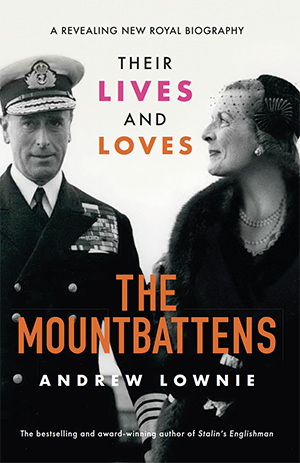 The Mountbattens by Andrew Lownie