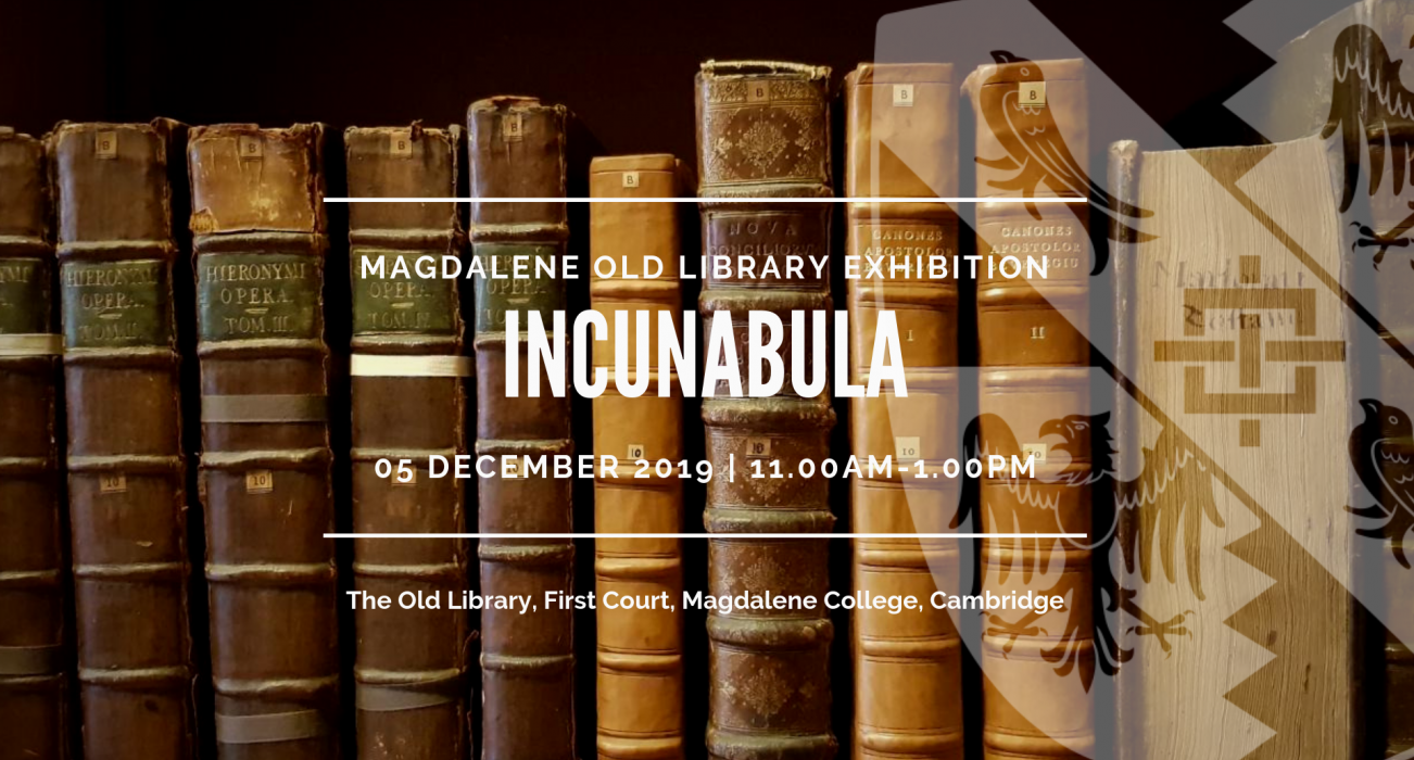 Magdalene College Old Library Exhibition: Incunabula